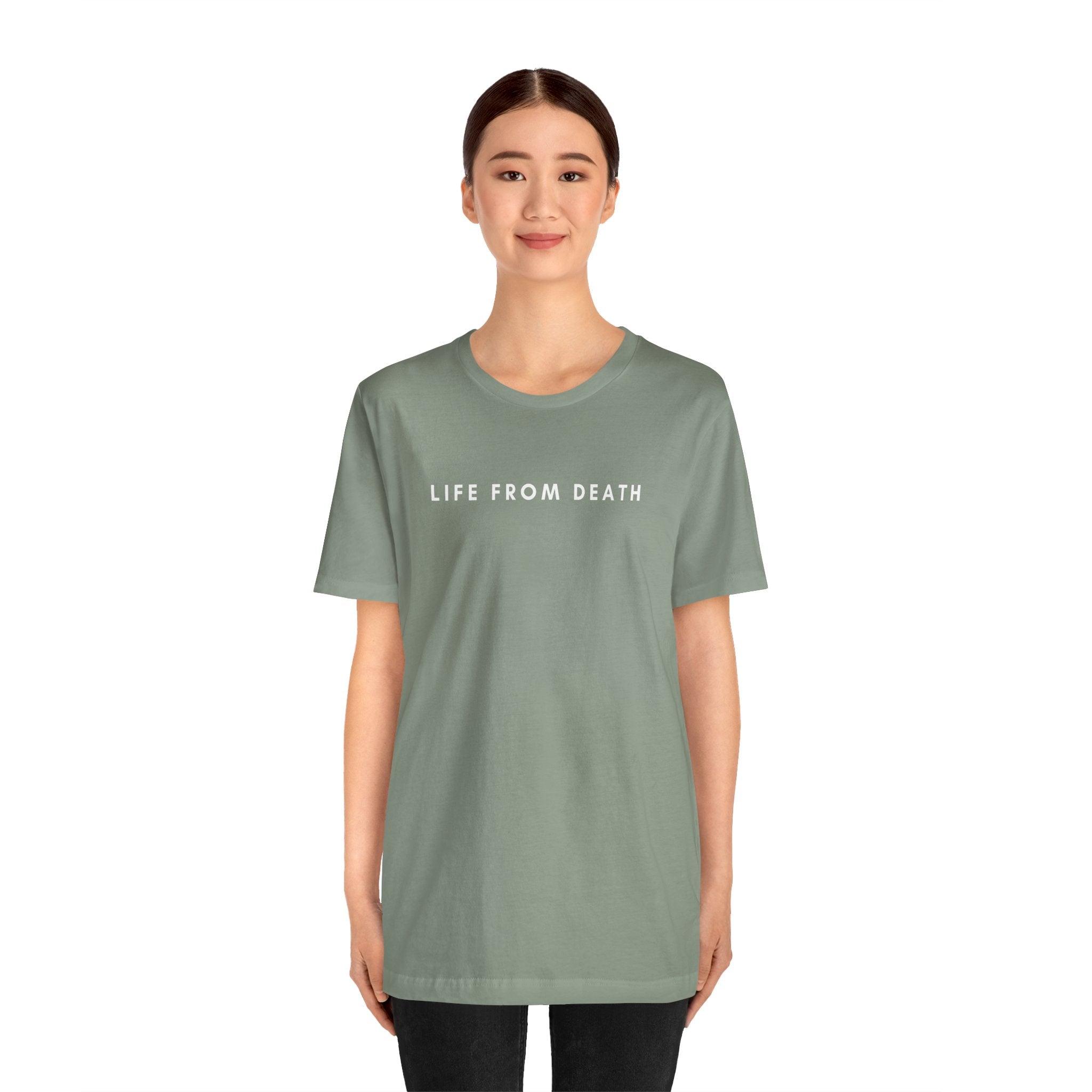 Life From Death Tee (White Text)