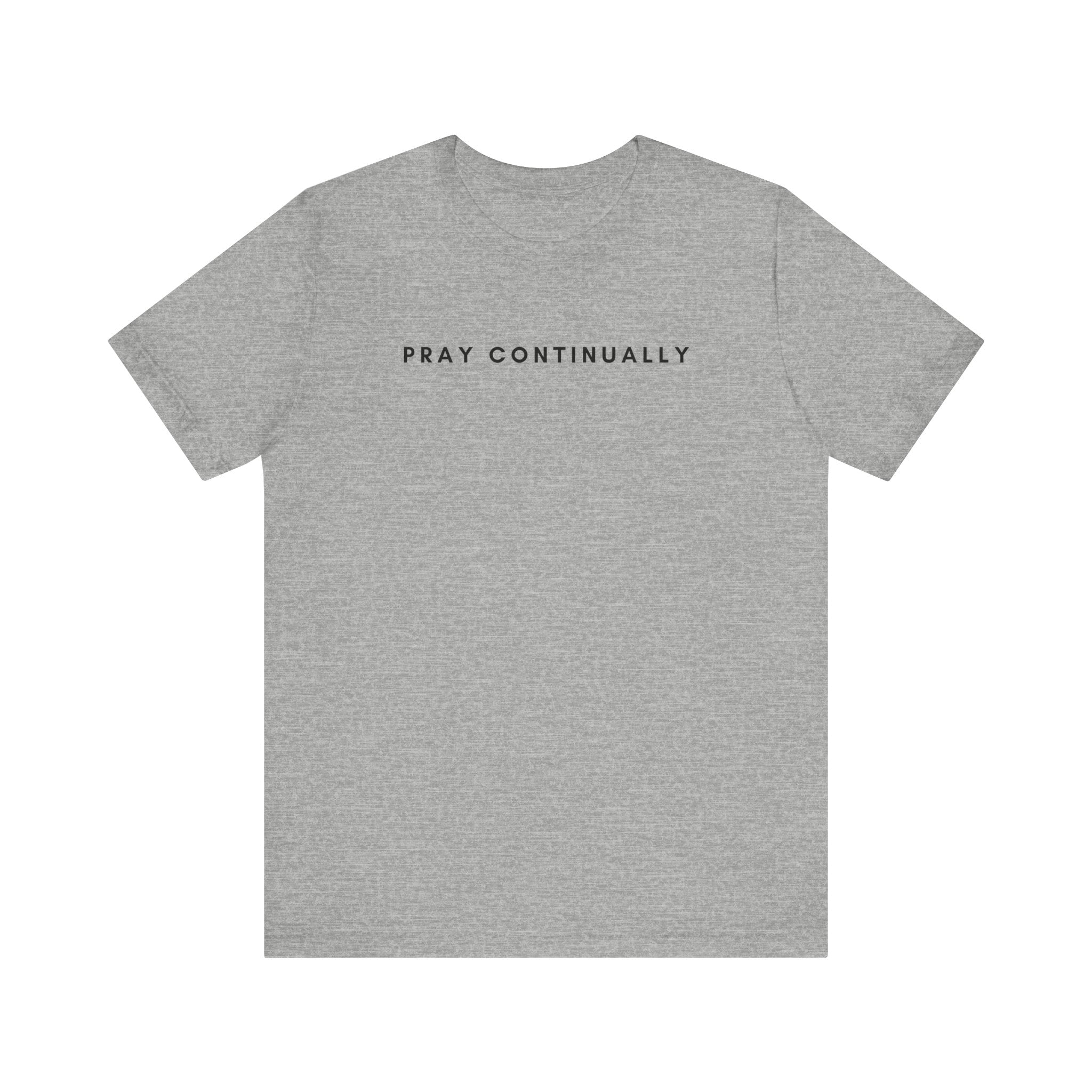 Pray Continually Tee (Black Text)