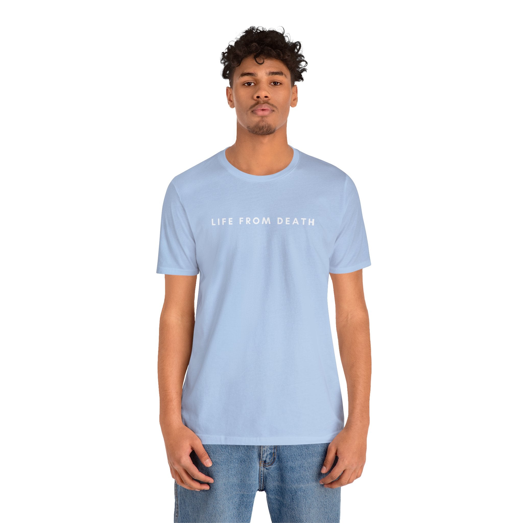 Life From Death Tee (White Text)