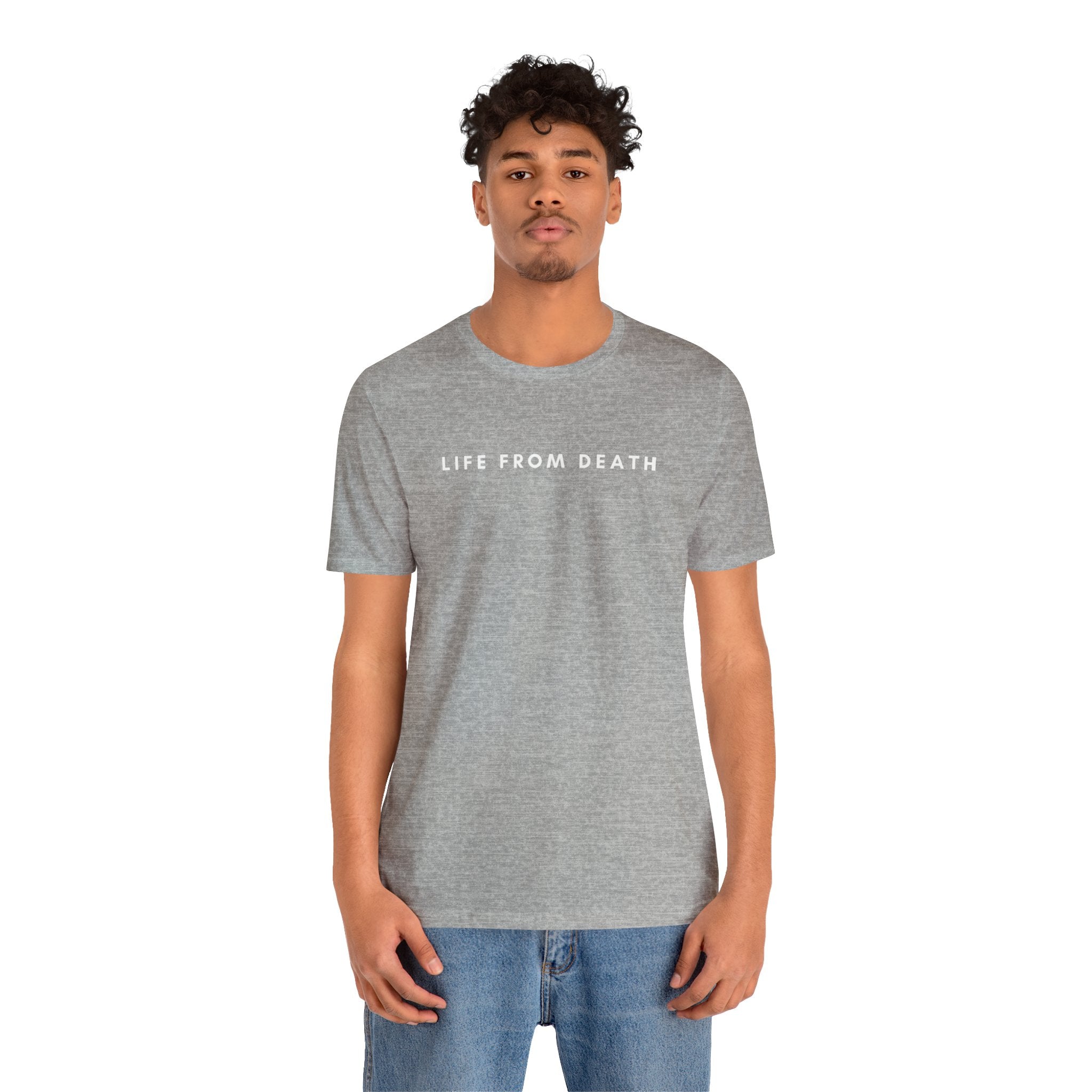 Life From Death Tee (White Text)