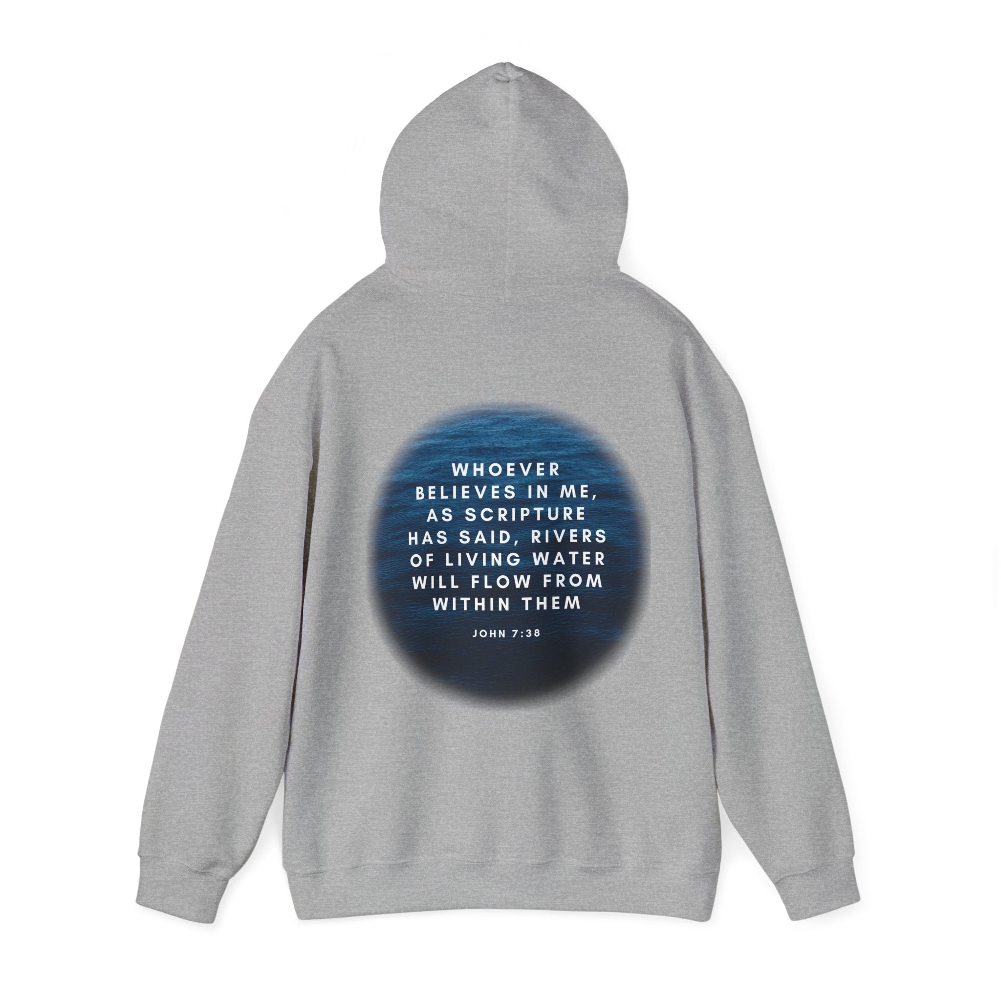 John 7:38 Sweatshirt