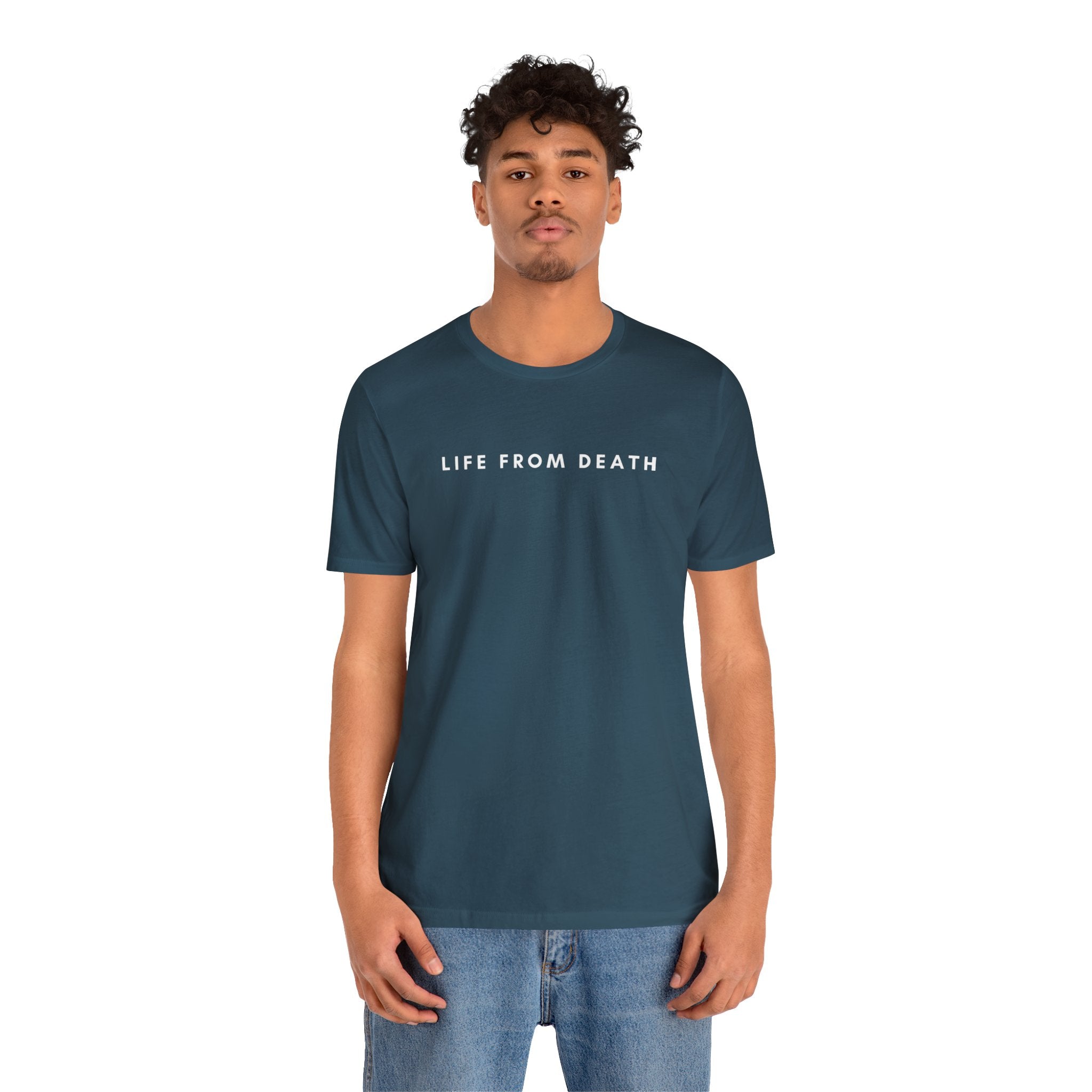 Life From Death Tee (White Text)