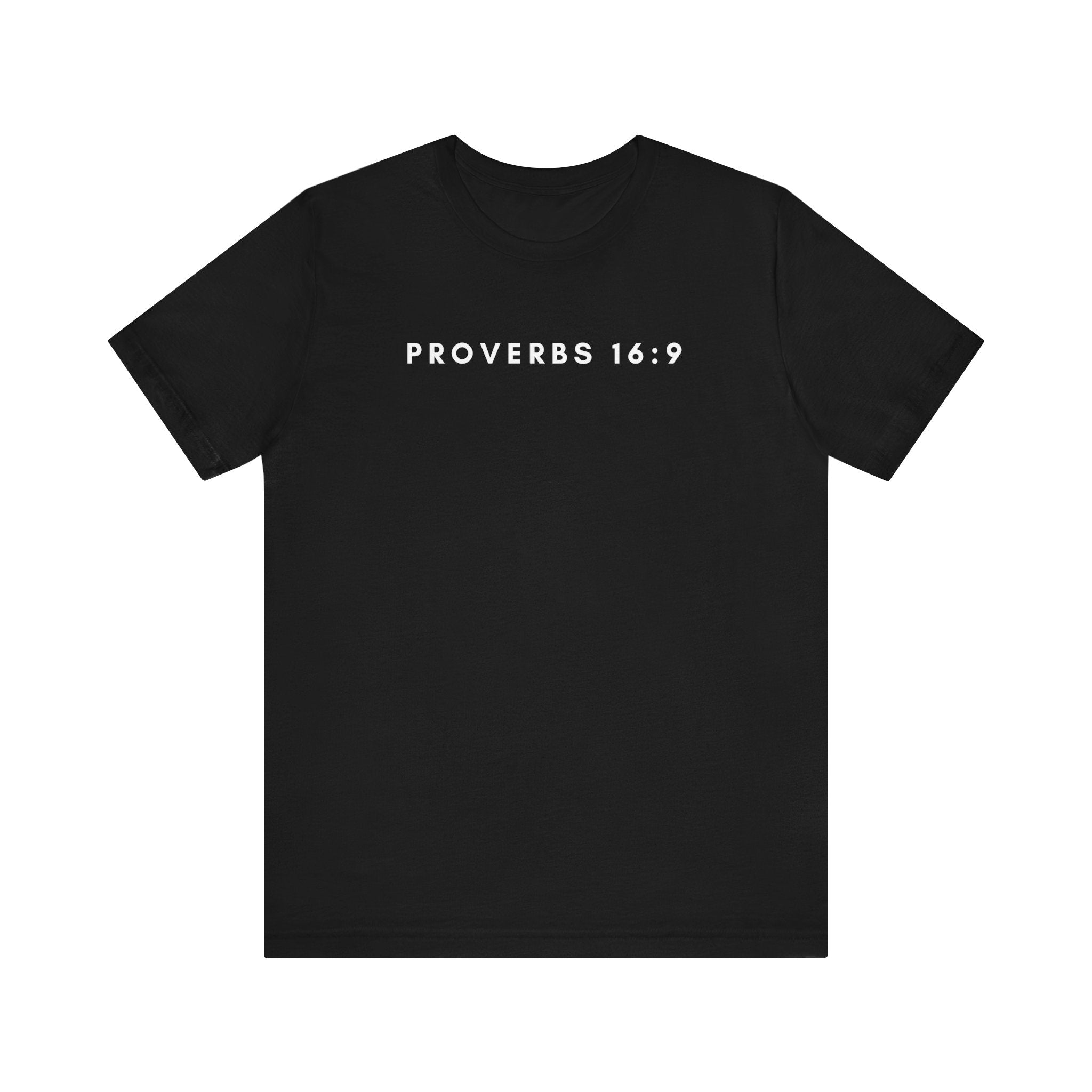 Proverbs 16:9 Tee (White Text)